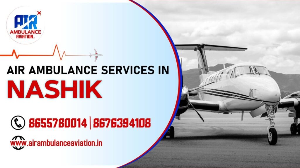 Air Ambulance services in nashik