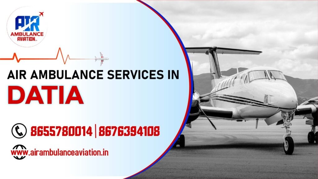 air ambulance services in datia